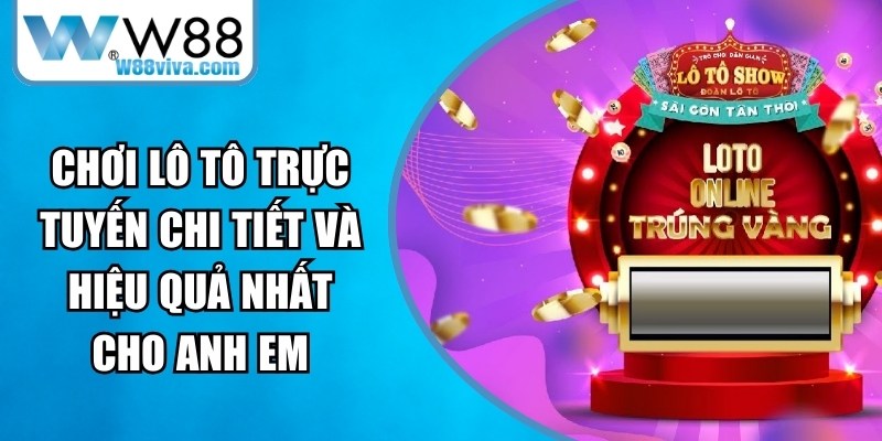 Chơi lô tô trực tuyến