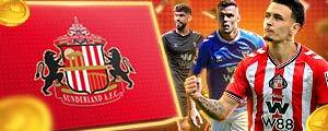 CƯỢC TRẬN ĐẤU SUNDERLAND NHẬN THƯỞNG NGAY ĐẾN 625 VND tại W88
